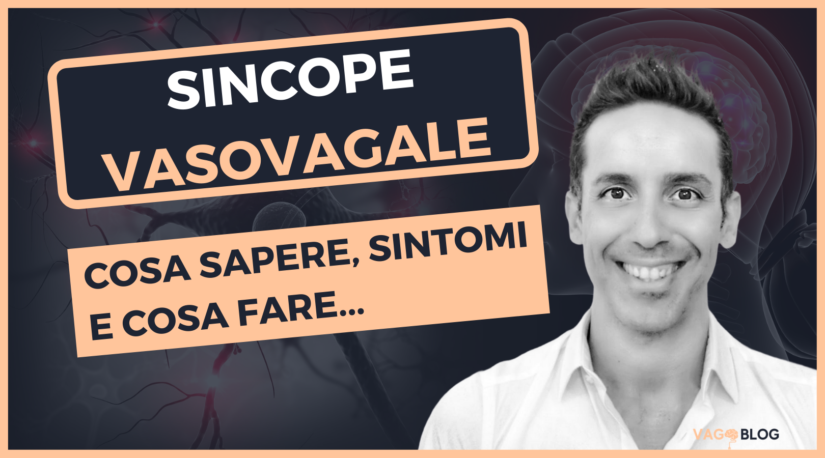 GUIDA ALLA SINCOPE VASOVAGALE: ecco cosa sapere…